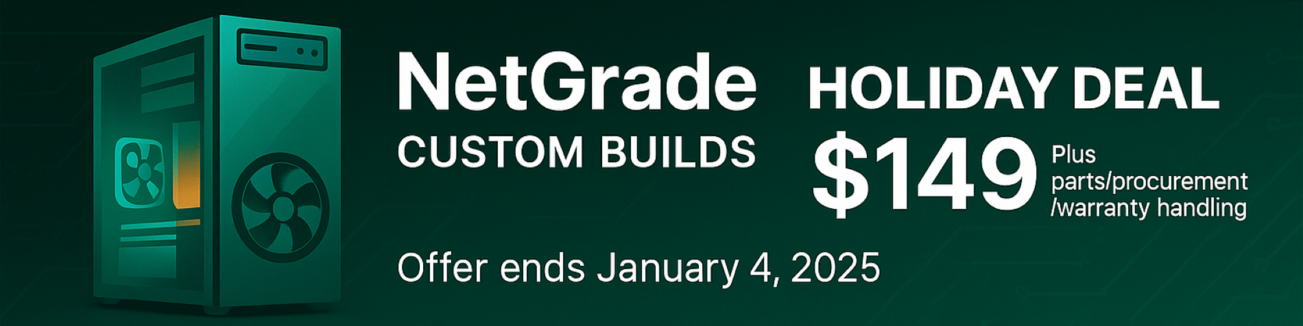 NetGrade Holiday Dreams Come True — Custom PC Build Promo